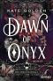 [Edelsteinsaga 01] • Dawn of Onyx